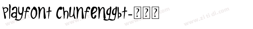 PlayFont chunfengGBT字体转换